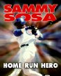 Sammy Sosa, home run hero