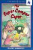 The super camper caper