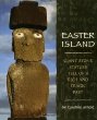 Easter Island : giant stone statues tell of a rich and tragic past