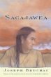 Sacajawea : the story of Bird Woman and the Lewis and Clark Expedition