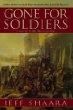 Gone for soldiers : a novel of the Mexican War