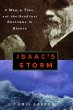 Isaac's storm : a man, a time, and the deadliest hurricane in history