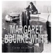 Margaret Bourke-White : her pictures were her life