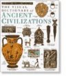 The Visual dictionary of ancient civilizations.
