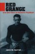 Red Grange and the rise of modern football / John M. Carroll.