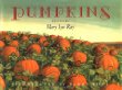 Pumpkins : a story for a field