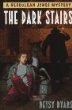 The dark stairs : a Herculeah Jones mystery