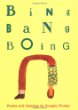 Bing bang boing : poems and drawings