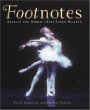 Footnotes : dancing the world's best-loved ballets