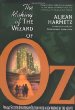 The making of the Wizard of Oz : movie magic and studio power in the prime of MGM-- and the miracle of production #1060
