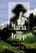 Maria von Trapp : beyond the Sound of Music