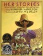 Her stories : African American folktales, fairy tales, and true tales