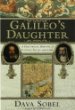Galileo's daughter : a historical memoir of science, faith, and love