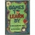 Games to learn by; : 101 best educational games.