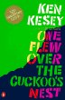 One flew over the cuckoo's nest : a novel