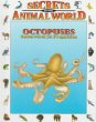Octopuses : underwater jet propulsion