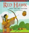 Red Hawk and the Sky sisters : a Shawnee legend