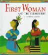 First Woman and the strawberries : a Cherokee legend