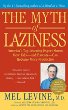 The myth of laziness