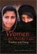 Women in the Middle East : tradition and change