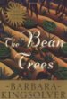 The bean trees : a novel