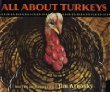 All about turkeys