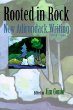 Rooted in rock : new Adirondack writing, 1975-2000