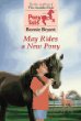 May rides a new pony