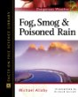 Fog, smog, and poisoned rain