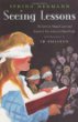 Seeing lessons : the story of Abigail Carter and America's first school for the blind