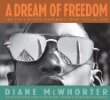 A dream of freedom : the Civil Rights movement from 1954 to 1968