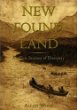 New found land : a novel
