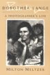 Dorothea Lange : a photographer's life