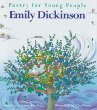Emily Dickinson : poetry for young people