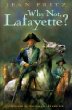 Why not, Lafayette?