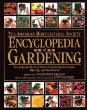 The American Horticultural Society encyclopedia of gardening