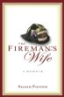 The fireman's wife