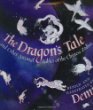 The dragon's tale and other animal fables of the Chinese zodiac