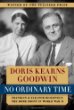 No ordinary time : Franklin and Eleanor Roosevelt : the home front in World War II