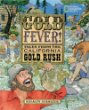 Gold fever! : tales from the California gold rush