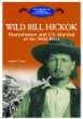 Wild Bill Hickok : sharpshooter and U.S. marshal of the wild West