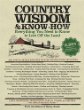 Country wisdom & know-how : everything you need to know to live off the land