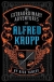 The extraordinary adventures of Alfred Kropp