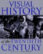 Visual history of the twentieth century.