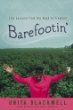 Barefootin' : life lessons from the road to freedom