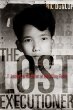 The lost executioner : a journey to the heart of the killing fields