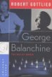 George Balanchine : the ballet maker
