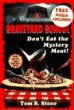 Don't eat the mystery meat!