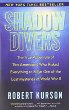 Shadow divers : the true adventure of two Americans who risked everything to solve one of the last mysteries of World War II
