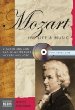 Mozart : his life & music